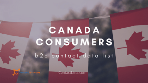 Canada Consumer B2C Email Leads | ContactLists.com